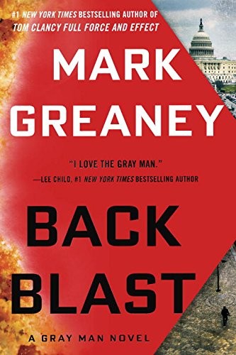 Mark Greaney: Back Blast (Paperback, 2016, Berkley Pub Group)