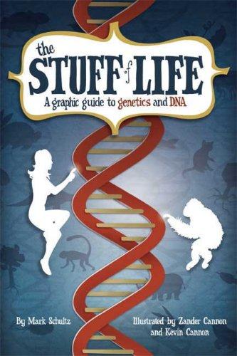 Mark Schultz, Zander Cannon, Kevin Cannon: The Stuff of Life (Paperback, 2009, Hill and Wang)