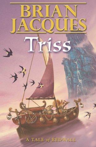 Brian Jacques: Triss (Redwall, Book 15) (Hardcover, 2002, Viking Children's Books)