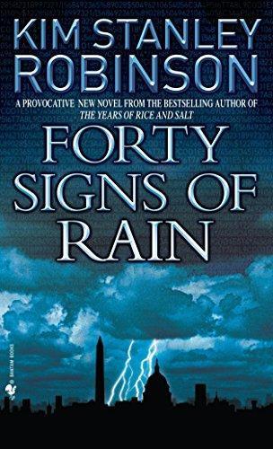 Kim Stanley Robinson: Forty Signs of Rain (Science in the Capital #1)