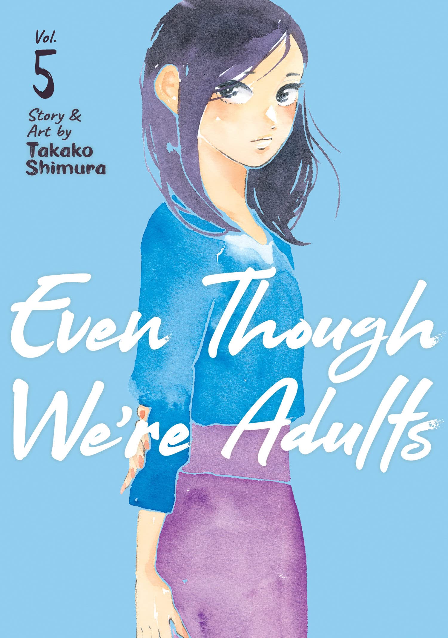 Takako Shimura: Even Though We're Adults Vol. 5 (2022, Seven Seas Entertainment, LLC)