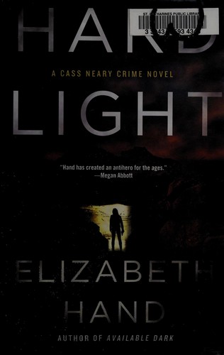 Elizabeth Hand: Hard light (2016)