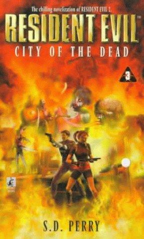 S. D. Perry: City of the dead (1999, Pocket Books)