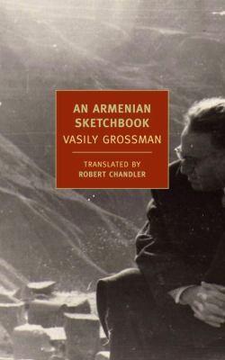 Vasily Semyonovich Grossman: An Armenian Sketchbook (2013)