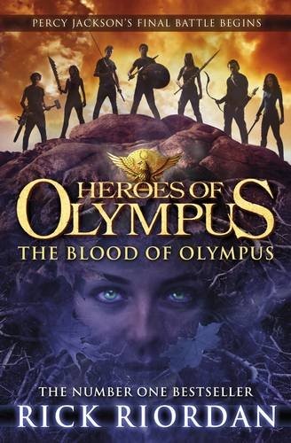 Rick Riordan: The Blood of Olympus (Heroes of Olympus) (2014, Rayhan)