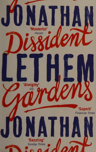 Jonathan Lethem: Dissident Gardens (2014, Penguin Random House)