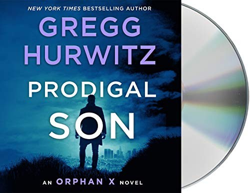 Gregg Andrew Hurwitz, Scott Brick: Prodigal Son (AudiobookFormat, 2021, Macmillan Audio)