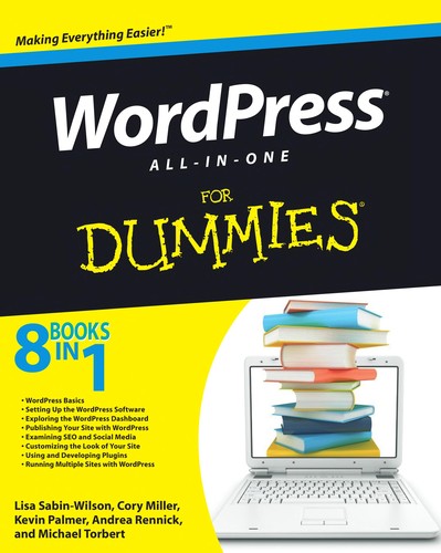Lisa Sabin-Wilson: WordPress all-in-one for dummies (2011, Wiley)