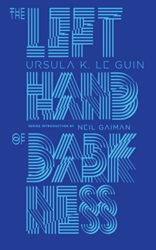 Ursula K. Le Guin: The Left Hand of Darkness (Penguin Galaxy) (2016, Penguin Classics)