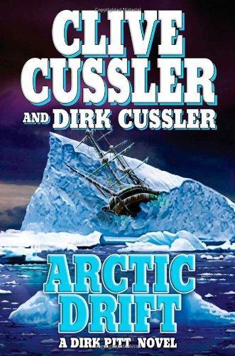 Clive Cussler, Dirk Cussler: Arctic Drift (Dirk Pitt, #20) (2008)