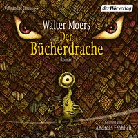 Walter Moers: Der Bücherdrache (AudiobookFormat, German language)