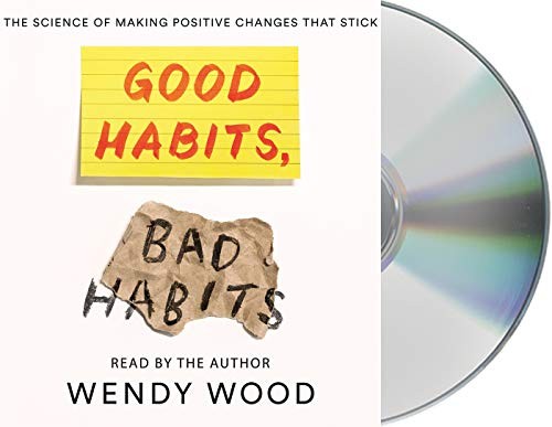 Wendy Wood, Wendy Wood: Good Habits, Bad Habits (AudiobookFormat, 2019, Macmillan Audio)