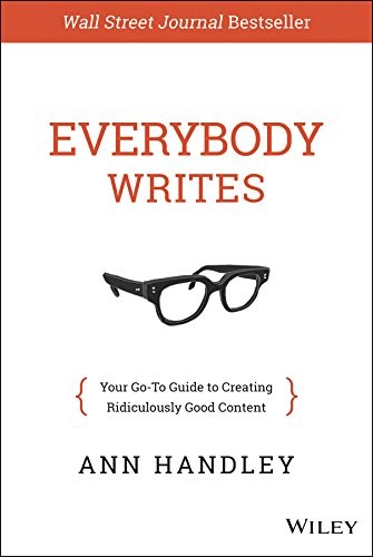 Ann Handley: Everybody Writes (Hardcover, 2014, Wiley)