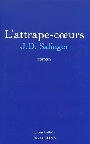 J. D. Salinger: L'attrape-coeurs (French language, 2003)