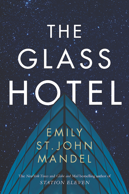 Emily St. John Mandel: The Glass Hotel (Paperback, 2020, HarperCollins Publishers)