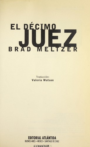 Brad Meltzer: El Decimo Juez (Paperback, Spanish language, 1998, Atlantida)