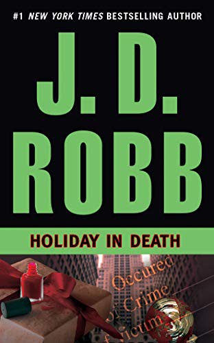 Nora Roberts, Susan Ericksen: Holiday in Death (AudiobookFormat, 2012, Brilliance Audio)