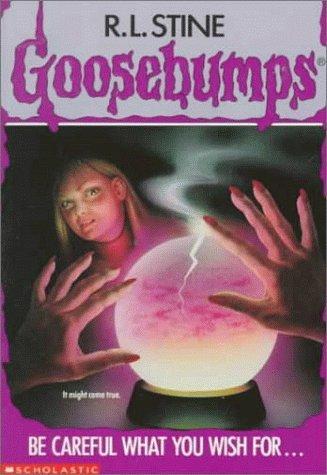 R. L. Stine: Be Careful What You Wish For... (Paperback, 1995, Scholastic Inc.)