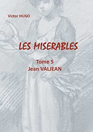 Victor Hugo: Les Misérables (Paperback, 2020, Books on Demand)