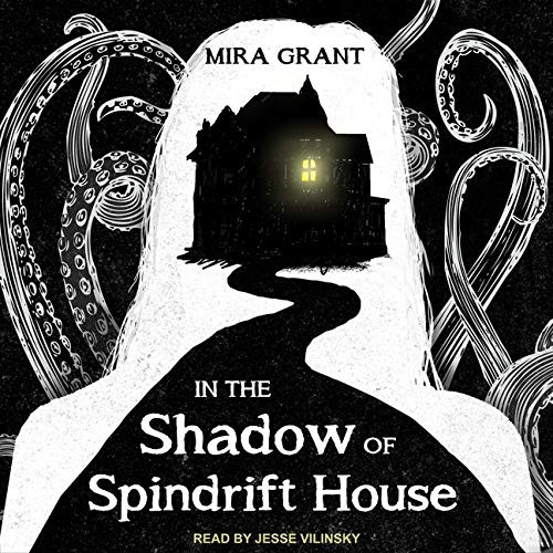 In the Shadow of Spindrift House (AudiobookFormat, 2021, Tantor and Blackstone Publishing)