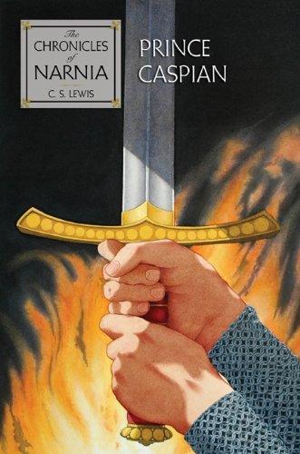 C. S. Lewis: Prince Caspian (Chronicles of Narnia, #4) (2007)
