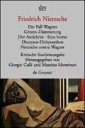 Friedrich Nietzsche: Der Fall Wagner (Paperback, 2005, Deutscher Taschenbuch Verlag GmbH & Co.)