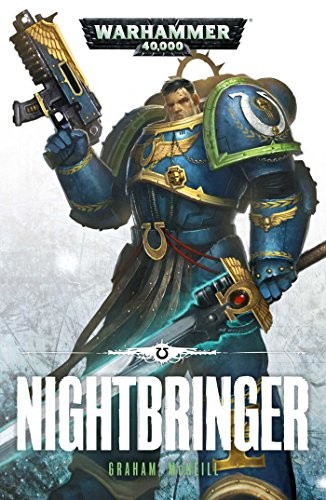 Graham McNeill: Nightbringer (Ultramarines) (2015, Games Workshop)
