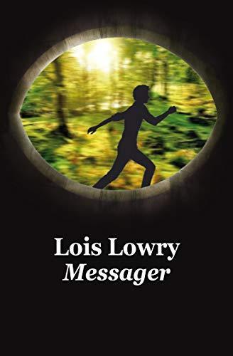 Lois Lowry, Fikret Topalli, Lois Lowry, David Morse: Messager (French language, 2016)