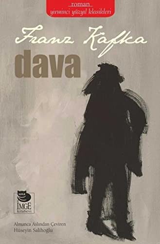 Franz Kafka: Dava (Paperback, 2018, Imge Kitabevi Yayinlari)