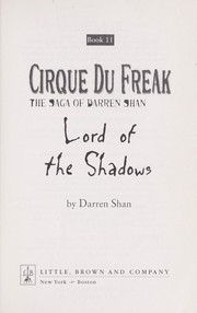 Darren Shan: Lord of the shadows (2007, Little, Brown)