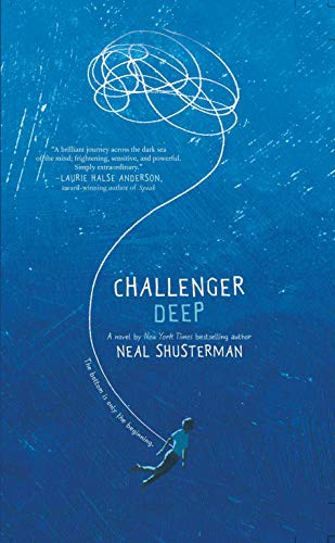 Neal Shusterman: Challenger Deep (Hardcover, 2020, Thorndike Striving Reader)