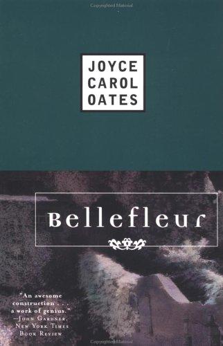Joyce Carol Oates: Bellefleur (1991, Plume)