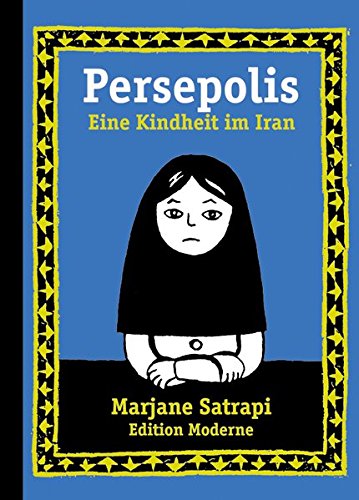 Marjane Satrapi: Persepolis (German language, 2009, Ed. Moderne)