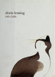 Doris Lessing: On cats (Hardcover, 2008, Harper)