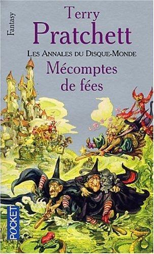 Terry Pratchett: Les Annales du Disque-Monde : Mécomptes de fées (Paperback, French language, 2002, Presses Pocket)