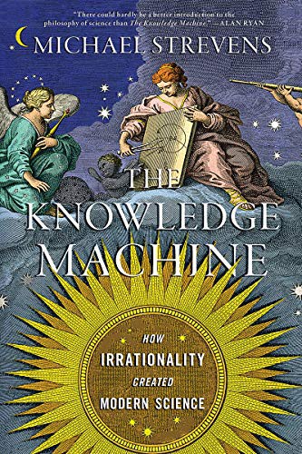 The Knowledge Machine (Paperback, 2021, Liveright)