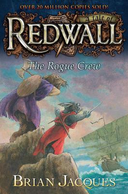 Brian Jacques: The Rogue Crew (2011, Philomel Books)