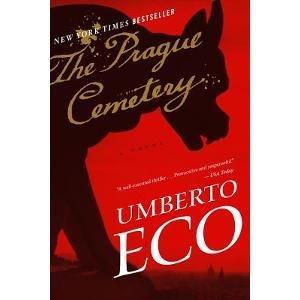 Umberto Eco: The Prague Cemetery