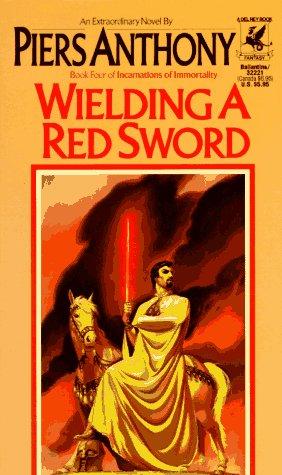 Piers Anthony: Wielding a Red Sword (Paperback, 1987, Del Rey)