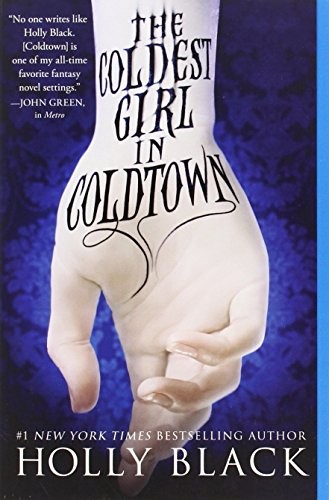Holly Black: The Coldest Girl in Coldtown (2014, Little, Brown Books for Young Readers)