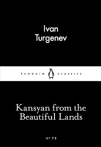 Ivan Sergeevich Turgenev: Kasyan from the Beautiful Lands (Paperback, 2015, PENGUIN GROUP)