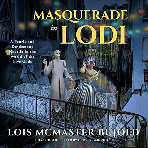 Lois McMaster Bujold: Masquerade in Lodi (AudiobookFormat, 2021, Blackstone Publishing)