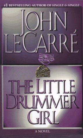 The Little Drummer Girl (Paperback, 2000, Pocket)