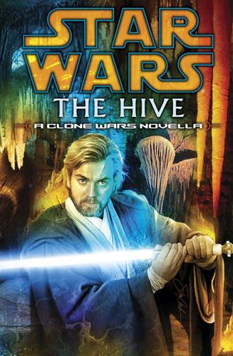Star Wars: The Hive (EBook, 2004, Random House Publishing Group)