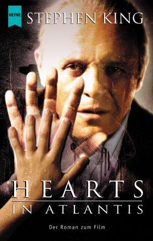Stephen King: Hearts in Atlantis. Der Roman zum Film. (Paperback, German language, 2002, Heyne)