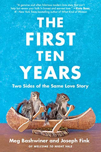 Joseph Fink, Meg Bashwiner: The First Ten Years (Paperback, 2021, Harper Perennial)