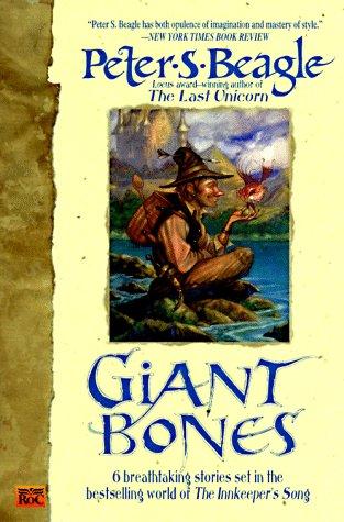 Peter S. Beagle: Giant bones (1997, Roc)