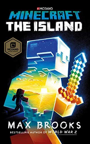 Max Brooks: Minecraft: The Island (2017, Century)
