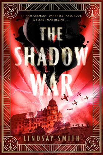 Lindsay Smith: The Shadow War (Hardcover, 2020, Philomel Books)
