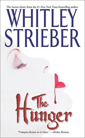 Whitley Strieber: The Hunger (Paperback, 2001, Pocket)
